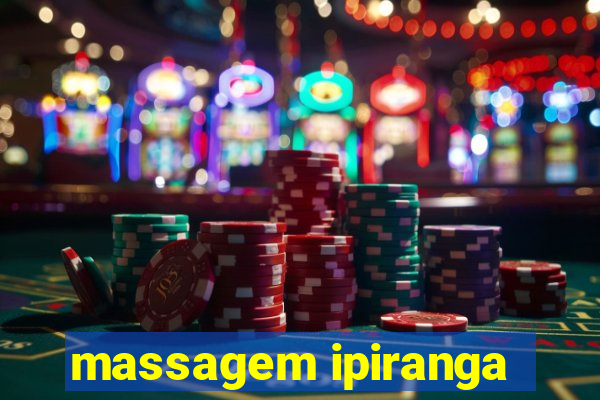 massagem ipiranga